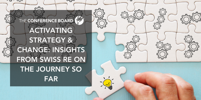 Activating Strategy & Change: Insights from Swiss Re on the journey so far